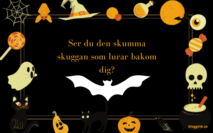 Halloween:Ser du den skumma skuggan som....bloggink.se