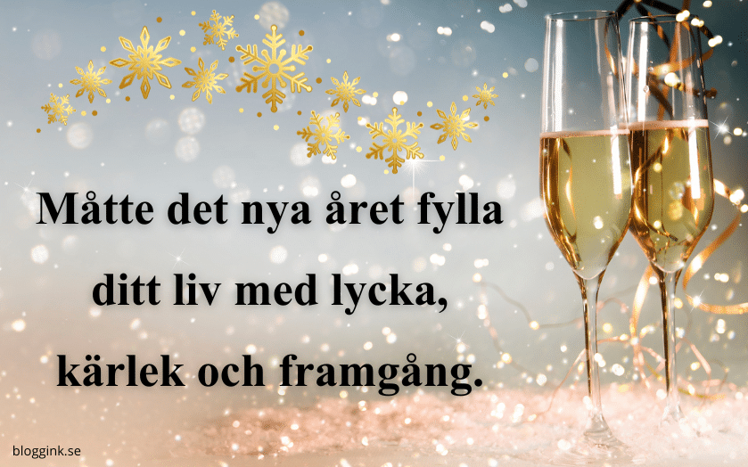 nyår:Måtte det nya året fylla ditt liv med lycka...bloggink.se