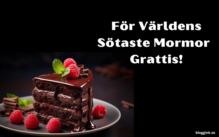 För Världens Sötaste Mormor - Grattis!...bloggink.se