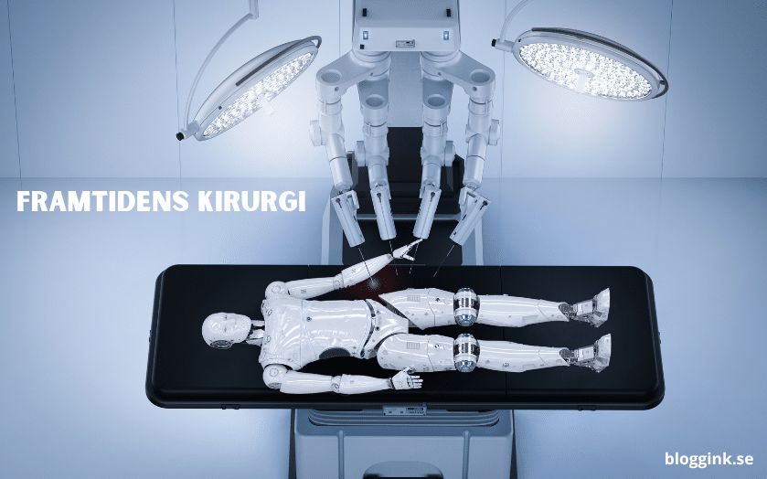 Framtidens kirurgi...bloggink.se