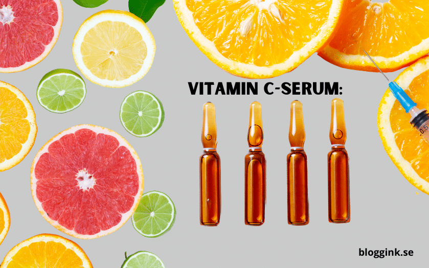Vitamin C-serum...bloggink.se