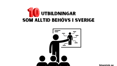 10 utbildningar som alltid behövs i Sverige...bloggink.se