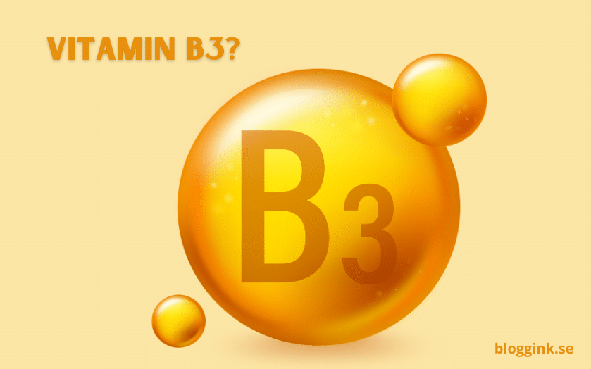 vitamin B3...bloggink.se