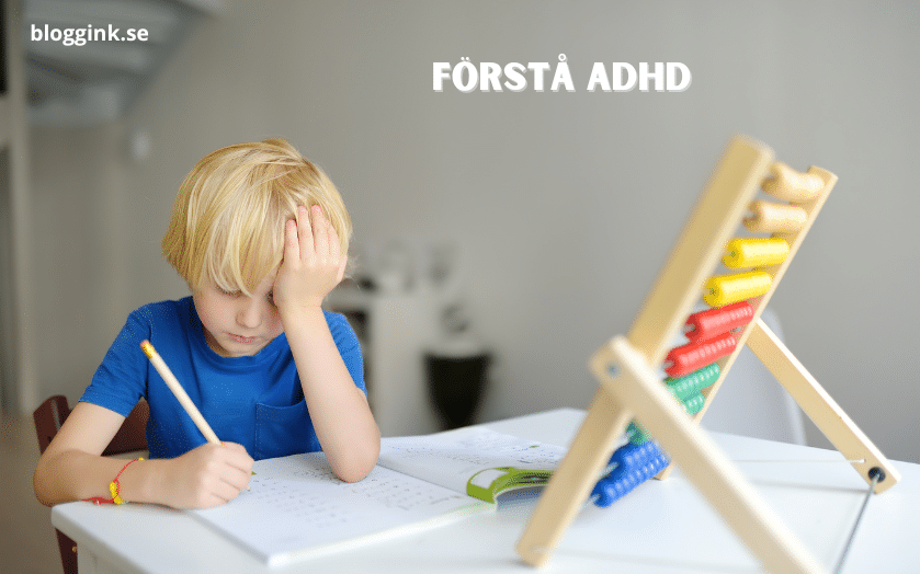 Förstå ADHD...bloggink.se 