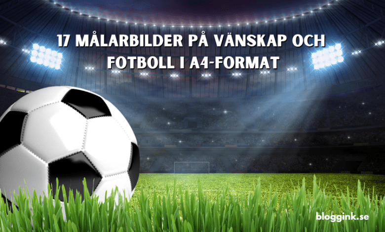 17 Målarbilder på Vänskap och Fotboll...bloggink.se